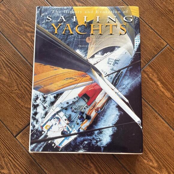 HISTORY AND EVOLUTION OF SAILING YACHTS By Franco Giorgetti - Hardcover - Picture 1 of 5